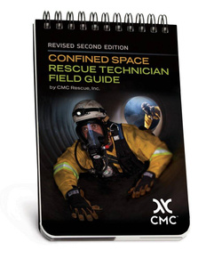 Podręcznik polowy CONFINED SPACE RESCUE TECHNICIAN FIELD GUIDE - CMC